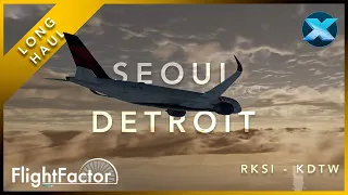 X-Plane 11 *LONG-HAUL* LIVE! | PART 2 | A359 | Seoul - Detroit | FFA350 + FTSIM Sound pack! | VATSIM