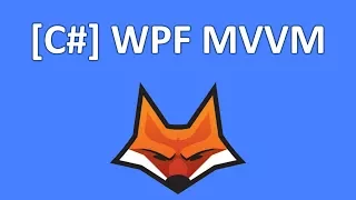 [C#] WPF MVVM. Реализация