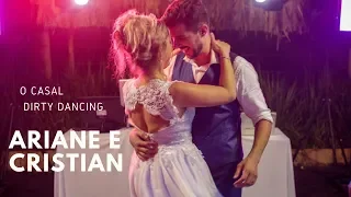 Dirty Dancing - Dança dos Noivos Ariane e Cristian