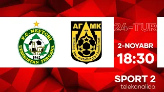 NEFTCHI vs AGMK | Coca-cola Superliga-2022 | 24-tur #live