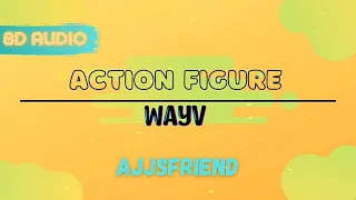 8D AUDIO | WayV "Action Figure" | Use Headphones