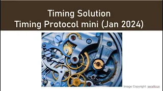 Timing Solution Timing Protocol (version January 2024)