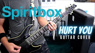 Spiritbox - Hurt You (Guitar Cover)