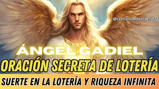 ORACIÓN INFALIBLE AL ÁNGEL GADIEL - SUERTE EN LA LOTERÍA Y RIQUEZA INFINITA - PREPARÁTE🍀🌟💸