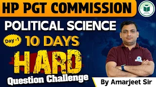 Level Up Your Skills: HP PGT Commission 2024 Political Science 10-Day Hard Question Challenge! Day-1