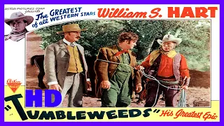 Western - Tumbleweeds 1925 - HD ENHANCED