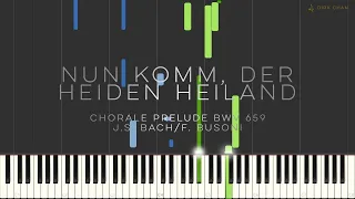 Nun Komm Der Heiden Heiland Bach Busoni Tutorial (Synthesia) BWV 659 Chorale Prelude Piano