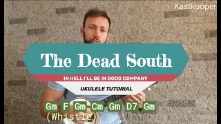 In Hell I'll Be In Good Company (easy) Ukulele Tutorial (Banjolele) The Dead South