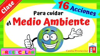 ¿CÓMO CUIDAR EL MEDIO AMBIENTE? Aprende en Casa