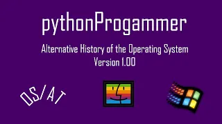 Alternative History of the Operating System // Version 1