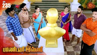Pandavar Illam - Episode 235 | 27 August 2020 | Sun TV Serial | Tamil Serial