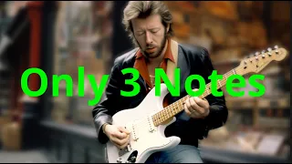 Steal Eric Clapton's 3 note blues riff