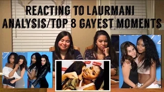 Reacting to LAURMANI TOP 8 GAYEST MOMENTS!