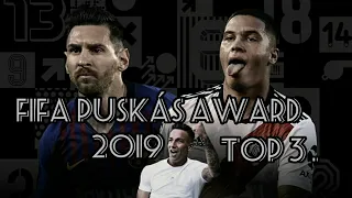FIFA Puskás Award Top 3 Nominees 2019 .