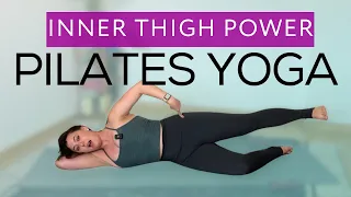 Strong Legs Start Here: Pilates Yoga Fusion Inner Thigh Workout