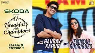 S8E1 | Jemimah Rodrigues | Breakfast with Champions ft Gaurav Kapur |  @skodaindia  ​