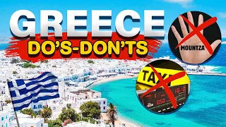 The Do's and Don'ts of Visiting Greece