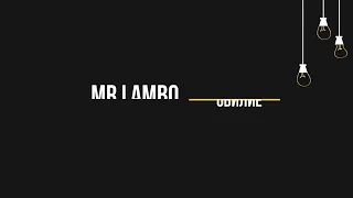 Mr☆Lambo Обилие  (Официальный текст)