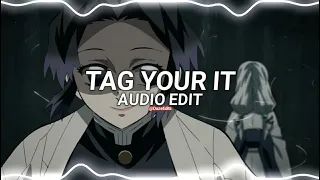 tag your it - melanie martinez (edit audio)