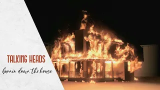 TALKING HEADS - Burning Down the House | lyrics Video |