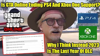 Is GTA Online PS4, Xbox One Support Ending? Why I Think All Of GTA Online Including PS5 Ends In 2023