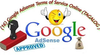 Labing anim (16) na Mga Online Tuntunin ng Serbisyo ng Google AdSense (TAGALOG)