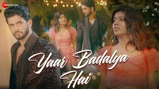 Yaar Badalya Hai - Official Music Video | Sakshi Holkar, Amardeep Phogat | Mandeep Panghal | Kumaar