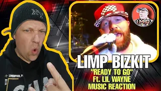 Limp Bizkit Reaction | READY TO GO Ft. LIL WAYNE | NU METAL FAN REACTS |