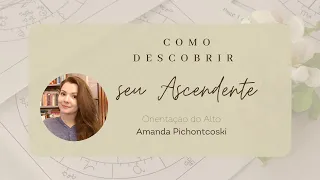 Como descobrir meu Ascendente?