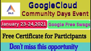 Google Cloud Community Days India | Free Google Swags | Get Free Certificate | Digi Learn Community