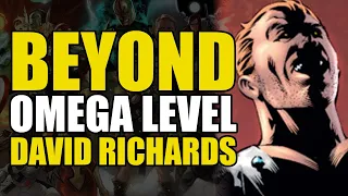 Beyond Omega Level: David Richards, Son of Franklin Richards | Comics Explained