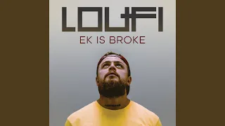Ek Is Broke