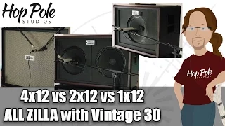 4x12 vs 2x12 vs 1x12 Guitar Cab comparison:- All ZIlla, all Vintage 30