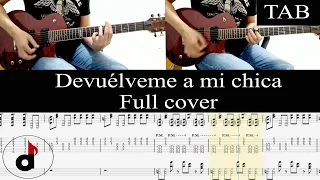 DEVUÉLVEME A MI CHICA (SUFRE MAMÓN) - Hombres G: FULL cover guitarra + TAB