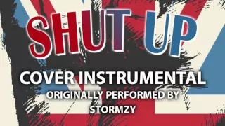 Shut Up (Cover Instrumental) [In the Style of Stormzy]