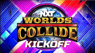 NXT Worlds Collide 2022 Kickoff Opening