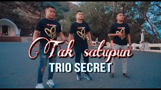 TAK SATUPUN - TRIO SECRET | Cover | Lagu Rohani