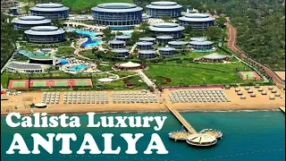 Hotel Calista Luxury Resort 5-star #hotel #beach #4k #holiday #resort #serik  #antalya #turkey