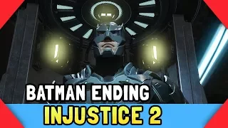 INJUSTICE 2 Story Mode Batman Ending