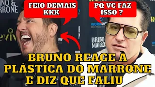 Bruno causa POLÊMICA com REAÇÃO a PLÁSTICA do Marrone e diz que FALIU, motivo SURPREENDE