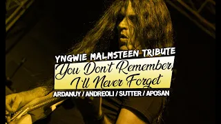 You Don't Remember, I'll Never Forget - Yngwie Malmsteen Tribute