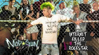 MOD SUN - "Internet Killed The Rockstar" (OFFICIAL AUDIO)