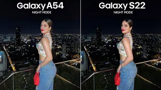 Galaxy A54 VS Galaxy S22 NIGHT MODE Camera Test Comparison