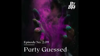 Episode 29 - S2E9 Party Guessed