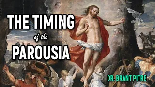 The Timing of the Parousia