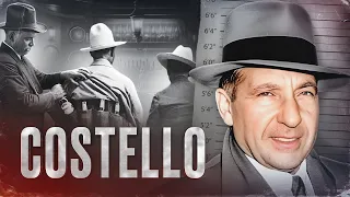 THE GANGSTER WHO CONTROLLED POLITICIANS - THE STORY OF FRANK COSTELLO
