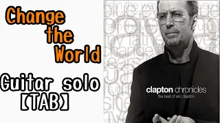 Change The World Guitar Solo TAB #shorts