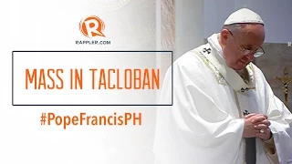 Pope Francis holds Mass in Tacloban