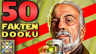 50 krasse FAKTEN über COUNT DOOKU- STAR WARS Dooku FAKTEN