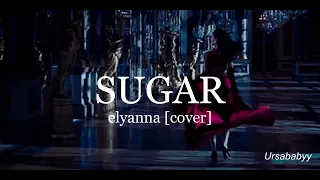 SUGAR  -  Elyanna // Slowed [ Arabic Version ]